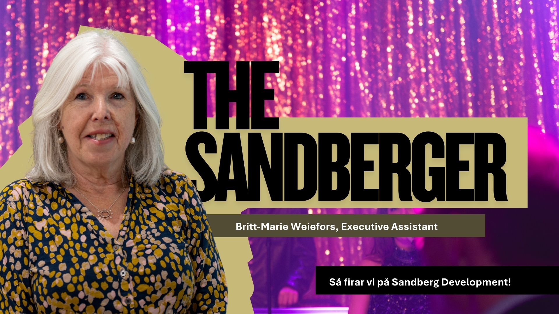 Britt-Marie Weiefors frontar nyhetsbrevet The Sandberger mot en rosa och glittrig bakgrund